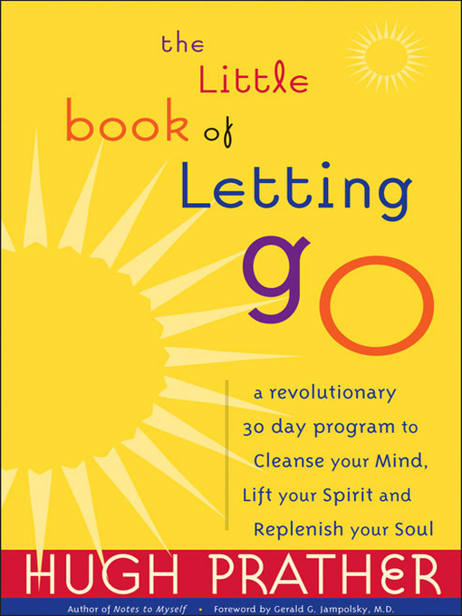 Title details for The Little Book of Letting Go by Hugh Prather - Available